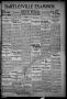 Thumbnail image of item number 1 in: 'Bartlesville Examiner. (Bartlesville, Okla.), Vol. 14, No. 307, Ed. 1 Sunday, August 1, 1909'.