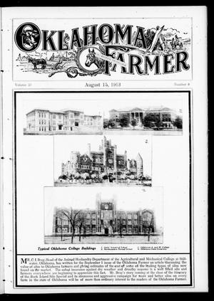 Primary view of object titled 'Oklahoma Farmer (Oklahoma City, Okla.), Vol. 23, No. 8, Ed. 1 Friday, August 15, 1913'.