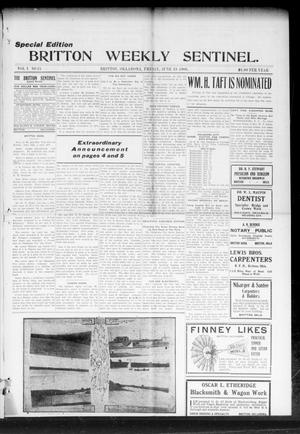 Primary view of object titled 'Britton Weekly Sentinel. (Britton, Okla.), Vol. 1, No. 15, Ed. 1 Friday, June 19, 1908'.