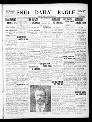 Enid Daily Eagle. (Enid, Okla.), Vol. 8, No. 135, Ed. 1 Wednesday, March 3, 1909
