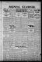 Thumbnail image of item number 1 in: 'Morning Examiner. (Bartlesville, Okla.), Vol. 14, No. 285, Ed. 1 Thursday, November 11, 1909'.