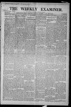 The Weekly Examiner. (Bartlesville, Indian Terr.), Vol. 9, No. 32, Ed. 1 Saturday, October 17, 1903