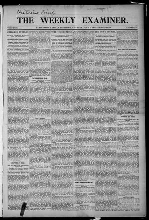 Primary view of object titled 'The Weekly Examiner. (Bartlesville, Indian Terr.), Vol. 10, No. 13, Ed. 1 Saturday, June 4, 1904'.