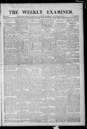Primary view of object titled 'The Weekly Examiner. (Bartlesville, Indian Terr.), Vol. 10, No. 40, Ed. 1 Saturday, December 10, 1904'.