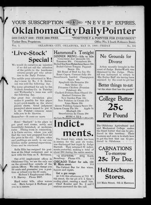 Oklahoma City Daily Pointer (Oklahoma City, Okla.), Vol. 1, No. 104, Ed. 1 Friday, May 18, 1906