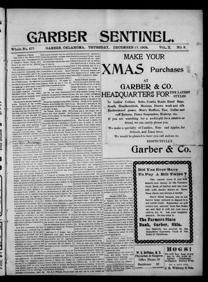 Primary view of object titled 'Garber Sentinel. (Garber, Okla.), Vol. 10, No. 9, Ed. 1 Thursday, December 17, 1908'.