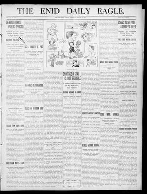 Primary view of object titled 'The Enid Daily Eagle. (Enid, Okla.), Vol. 9, No. 311, Ed. 1 Thursday, August 25, 1910'.