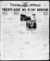 Thumbnail image of item number 1 in: 'The Sunday Tulsa Daily World (Tulsa, Okla.), Vol. 13, No. 352, Ed. 1 Sunday, September 14, 1919'.