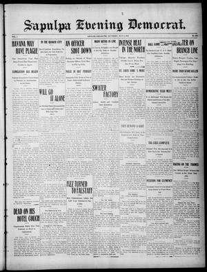 Sapulpa Evening Democrat. (Sapulpa, Okla.), Vol. 1, No. 236, Ed. 1 Saturday, July 6, 1912