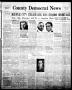 Thumbnail image of item number 1 in: 'County Democrat News (Sapulpa, Okla.), Vol. 19, No. 16, Ed. 1 Thursday, January 24, 1929'.