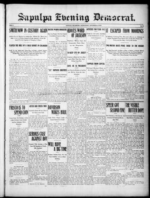Sapulpa Evening Democrat. (Sapulpa, Okla.), Vol. 2, No. 74, Ed. 1 Wednesday, December 18, 1912