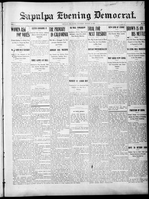 Primary view of object titled 'Sapulpa Evening Democrat. (Sapulpa, Okla.), Vol. 1, No. 284, Ed. 1 Saturday, August 31, 1912'.