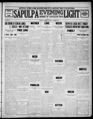 Sapulpa Evening Light (Sapulpa, Okla.), Vol. 6, No. 267, Ed. 1 Saturday, October 5, 1912