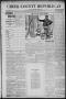 Thumbnail image of item number 1 in: 'Creek County Republican (Sapulpa, Okla.), Vol. 9, No. 40, Ed. 1 Friday, April 7, 1916'.