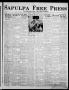 Thumbnail image of item number 1 in: 'Sapulpa Free Press (Sapulpa, Okla.), Vol. 6, No. 15, Ed. 1 Friday, June 18, 1937'.