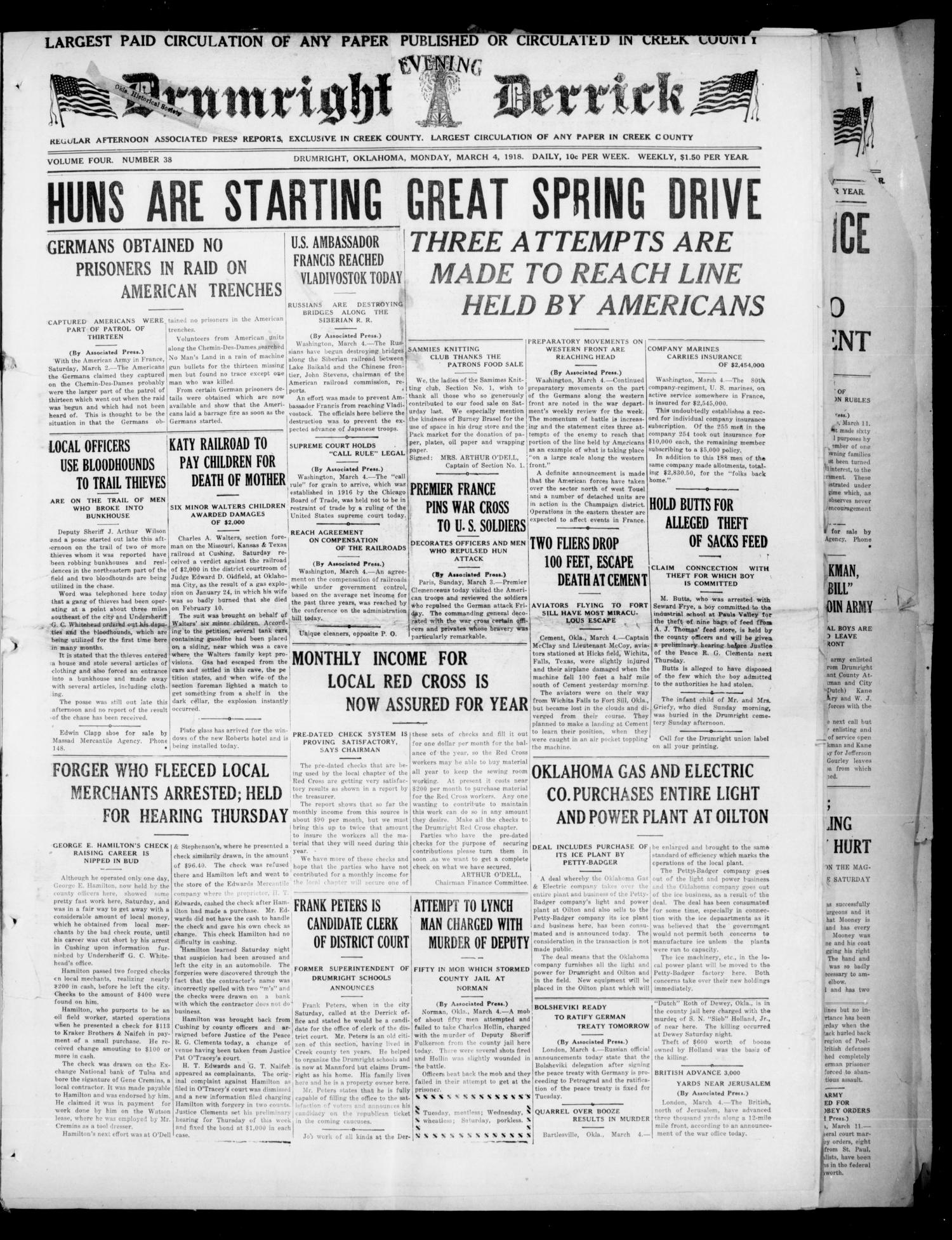 Drumright Evening Derrick (Drumright, Okla.), Vol. 4, No. 38, Ed. 1 Monday, March 4, 1918
                                                
                                                    [Sequence #]: 1 of 10
                                                