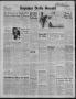 Thumbnail image of item number 1 in: 'Sapulpa Daily Herald (Sapulpa, Okla.), Vol. 44, No. 191, Ed. 1 Wednesday, April 15, 1959'.
