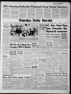 Sapulpa Daily Herald (Sapulpa, Okla.), Vol. 48, No. 133, Ed. 1 Sunday, February 17, 1963