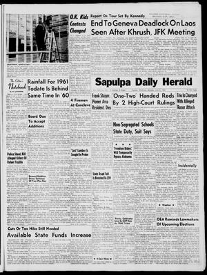 Sapulpa Daily Herald (Sapulpa, Okla.), Vol. 46, No. 226, Ed. 1 Monday, June 5, 1961