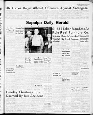 Sapulpa Daily Herald (Sapulpa, Okla.), Vol. 47, No. 82, Ed. 1 Friday, December 15, 1961