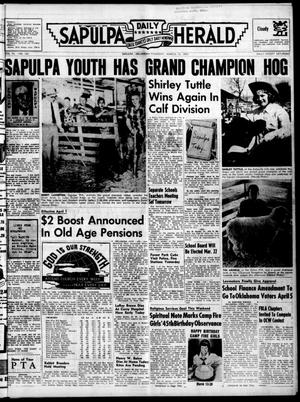 Sapulpa Daily Herald (Sapulpa, Okla.), Vol. 40, No. 162, Ed. 1 Thursday, March 10, 1955