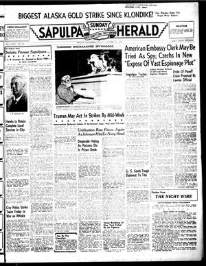 Primary view of object titled 'Sapulpa Sunday Herald (Sapulpa, Okla.), Vol. 36, No. 44, Ed. 1 Sunday, October 23, 1949'.