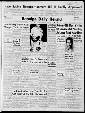 Sapulpa Daily Herald (Sapulpa, Okla.), Vol. 46, No. 272, Ed. 1 Sunday, July 30, 1961