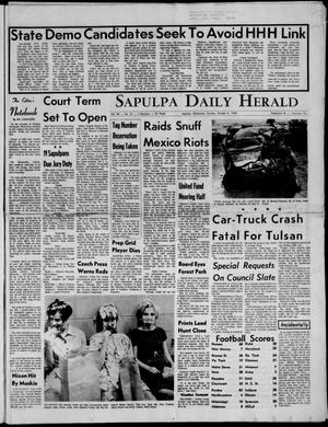 Primary view of object titled 'Sapulpa Daily Herald (Sapulpa, Okla.), Vol. 54, No. 31, Ed. 1 Sunday, October 6, 1968'.