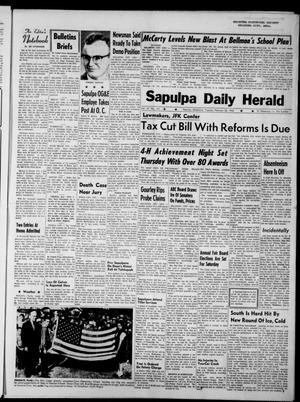 Sapulpa Daily Herald (Sapulpa, Okla.), Vol. 48, No. 141, Ed. 1 Tuesday, February 26, 1963