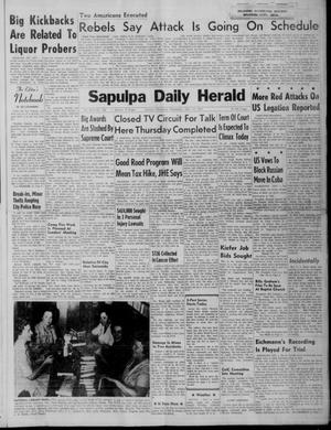 Sapulpa Daily Herald (Sapulpa, Okla.), Vol. 46, No. 186, Ed. 1 Wednesday, April 19, 1961