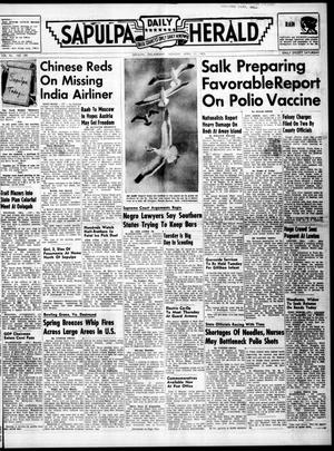 Sapulpa Daily Herald (Sapulpa, Okla.), Vol. 40, No. 189, Ed. 1 Monday, April 11, 1955