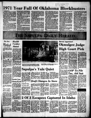 The Sapulpa Daily Herald (Sapulpa, Okla.), Vol. 58, No. 100, Ed. 1 Sunday, December 26, 1971