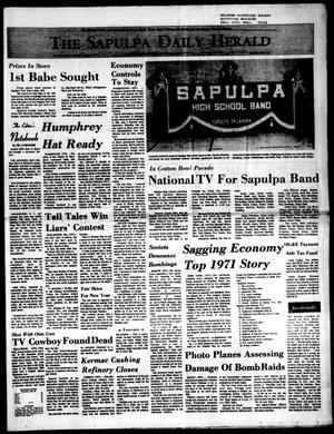 The Sapulpa Daily Herald (Sapulpa, Okla.), Vol. 58, No. 105, Ed. 1 Friday, December 31, 1971