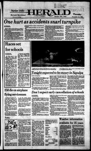 Sapulpa Daily Herald (Sapulpa, Okla.), Vol. 72, No. 77, Ed. 1 Thursday, December 12, 1985