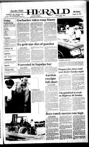 Sapulpa Daily Herald (Sapulpa, Okla.), Vol. 77, No. 296, Ed. 1 Monday, August 26, 1991