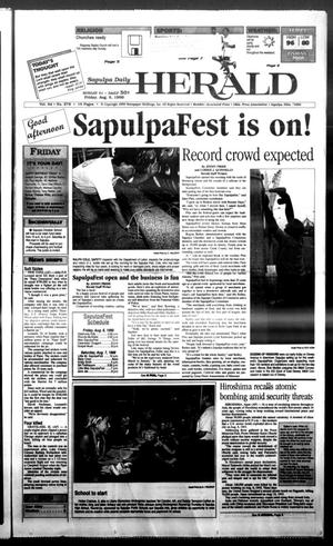Sapulpa Daily Herald (Sapulpa, Okla.), Vol. 84, No. 279, Ed. 1 Friday, August 6, 1999