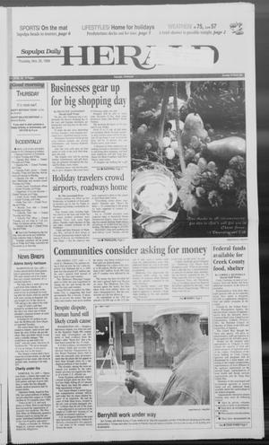 Primary view of object titled 'Sapulpa Daily Herald (Sapulpa, Okla.), Vol. 84, No. 62, Ed. 1 Thursday, November 25, 1999'.