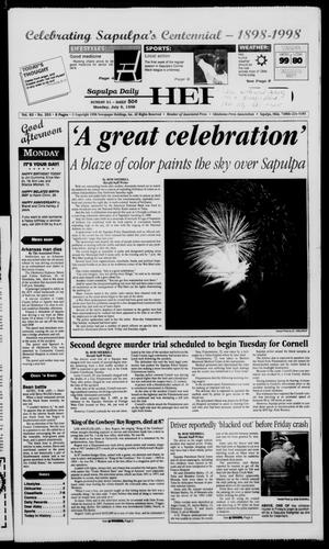 Sapulpa Daily Herald (Sapulpa, Okla.), Vol. 83, No. 253, Ed. 1 Monday, July 6, 1998