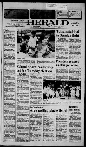 Sapulpa Daily Herald (Sapulpa, Okla.), Vol. 77, No. 200, Ed. 1 Monday, May 6, 1991