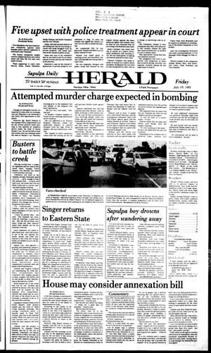 Sapulpa Daily Herald (Sapulpa, Okla.), Vol. 71, No. 264, Ed. 1 Friday, July 19, 1985