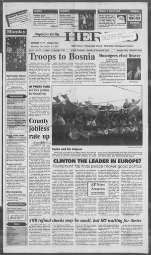 Sapulpa Daily Herald (Sapulpa, Okla.), Vol. 82, No. 70, Ed. 1 Monday, December 4, 1995