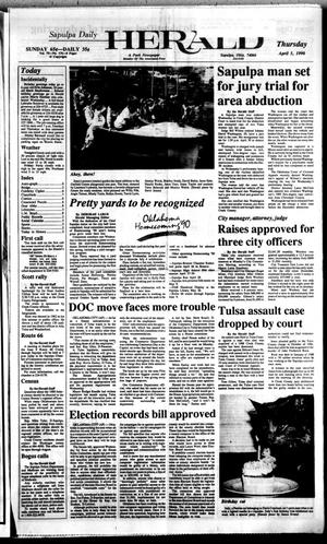Sapulpa Daily Herald (Sapulpa, Okla.), Vol. 76, No. 174, Ed. 1 Thursday, April 5, 1990
