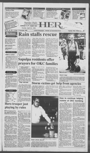 Primary view of object titled 'Sapulpa Daily Herald (Sapulpa, Okla.), Vol. 81, No. 189, Ed. 1 Sunday, April 23, 1995'.