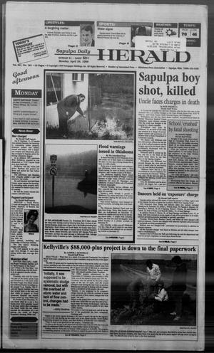 Sapulpa Daily Herald (Sapulpa, Okla.), Vol. 84, No. 191, Ed. 1 Monday, April 26, 1999
