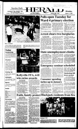 Sapulpa Daily Herald (Sapulpa, Okla.), Vol. 78, No. 145, Ed. 1 Monday, March 2, 1992
