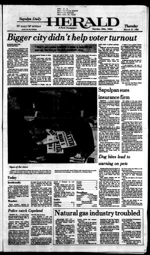 Sapulpa Daily Herald (Sapulpa, Okla.), Vol. 72, No. 166, Ed. 1 Thursday, March 27, 1986