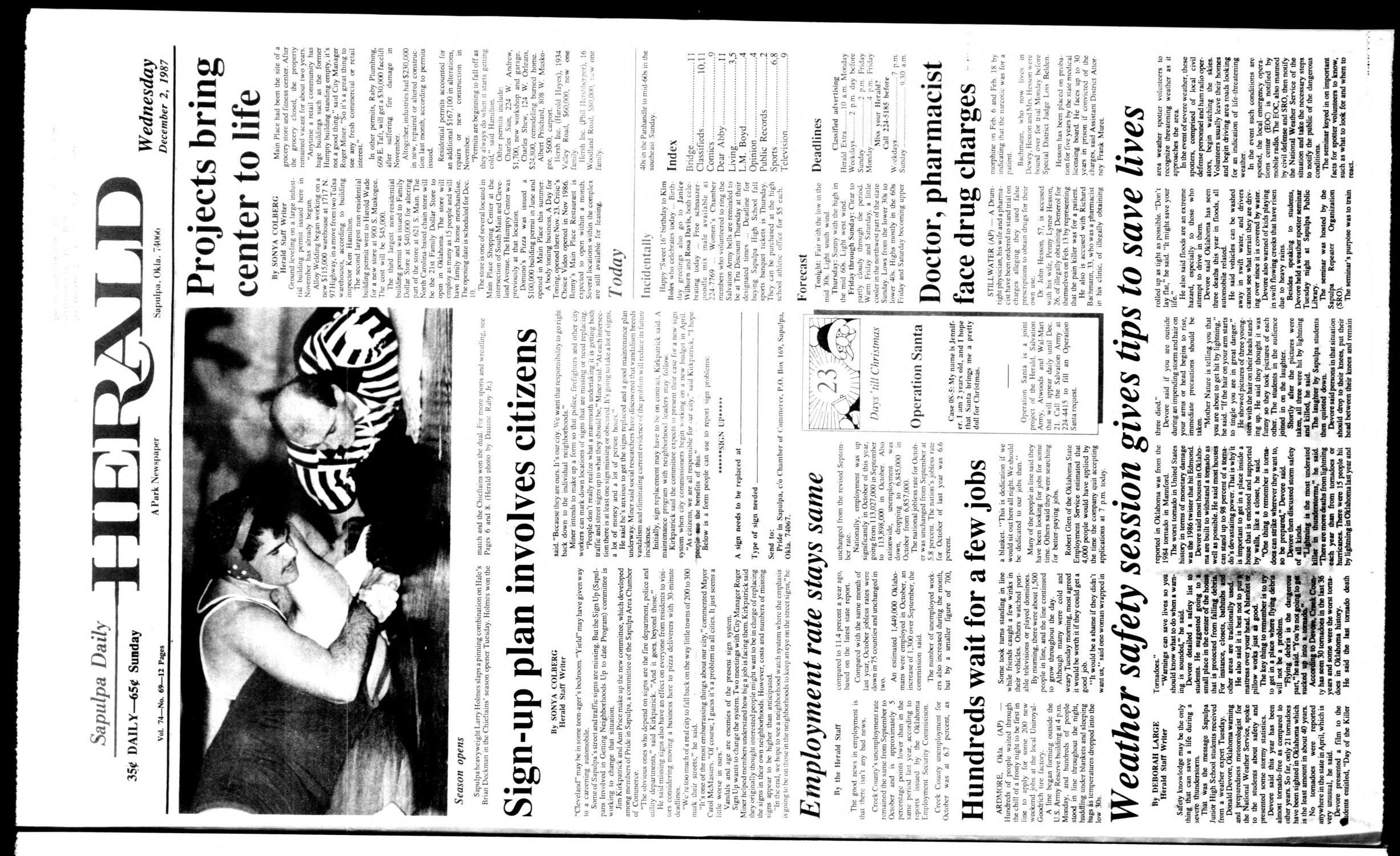 Sapulpa Daily Herald (Sapulpa, Okla.), Vol. 74, No. 69, Ed. 1 Wednesday, December 2, 1987
                                                
                                                    [Sequence #]: 1 of 12
                                                