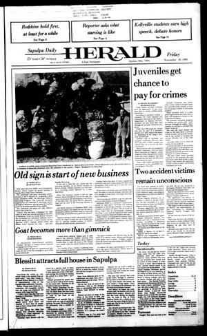Sapulpa Daily Herald (Sapulpa, Okla.), Vol. 71, No. 67, Ed. 1 Friday, November 30, 1984