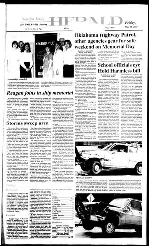 Sapulpa Daily Herald (Sapulpa, Okla.), Vol. 73, No. 215, Ed. 1 Friday, May 22, 1987