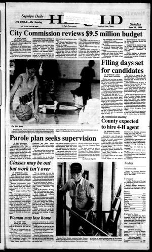 Sapulpa Daily Herald (Sapulpa, Okla.), Vol. 74, No. 239, Ed. 1 Sunday, June 19, 1988